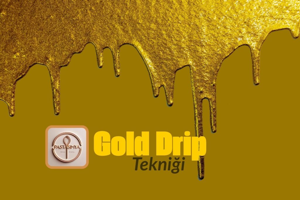 Gold Drip Tekniği Örnek